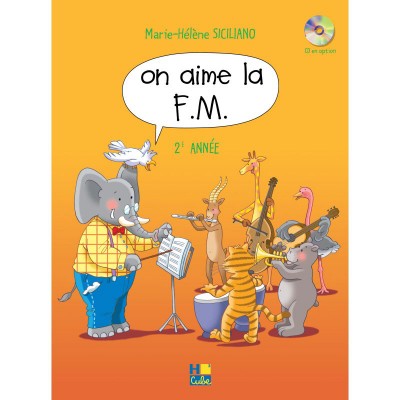SICILIANO MARIE-HELENE - ON AIME LA F.M. VOL.2