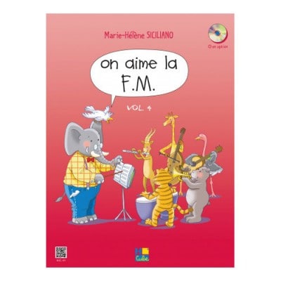 SICILIANO MARIE-HÉLÈNE - ON AIME LA F.M. VOL.4