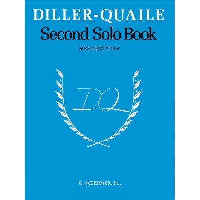 SCHIRMER DILLER-QUAILE PIANO SERIES SECOND SOLO BOOK 