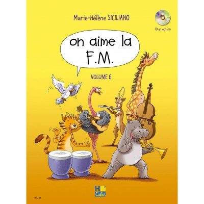 SICILIANO M. H. - ON AIME LA FM VOL. 6