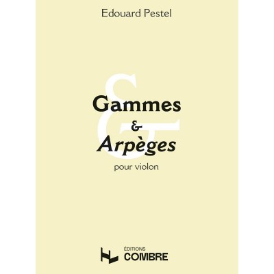PESTEL E. - GAMMES ET ARPEGES - VIOLON