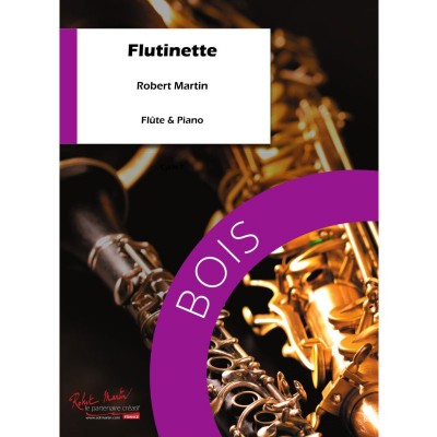 MARTIN R. - FLUTINETTE