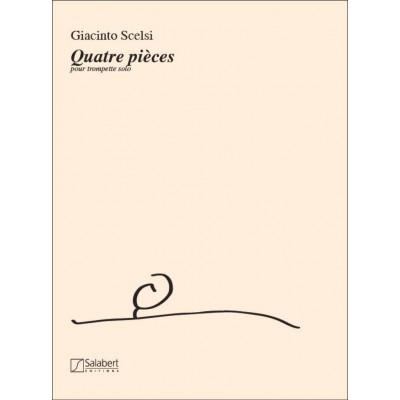 SALABERT Scelsi G. - Quattro Pezzi Quatre Pieces - Trompette