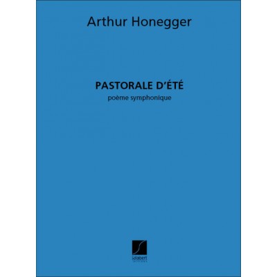 Honegger - Pastorale D'ete - Orchestre - Conducteur