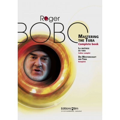 BIM Bobo Roger - Mastering The Tuba / La Maîtrise Du Tuba
