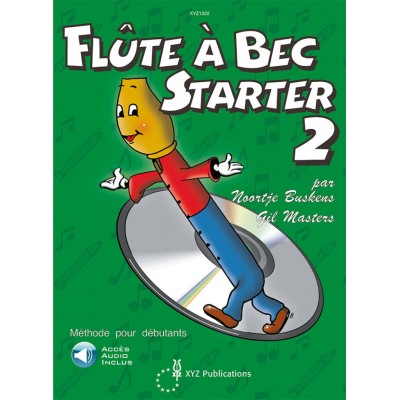 BUSKENS N./MASTERS G. - FLUTE A BEC STARTER VOL.2 + AUDIO
