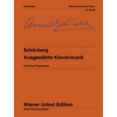 WIENER URTEXT EDITION Schoenberg Arnold - Selected Works For Piano