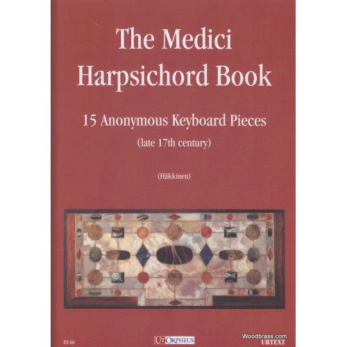 UT ORPHEUS THE MEDICI HARPSICHORD BOOK - CLAVECIN
