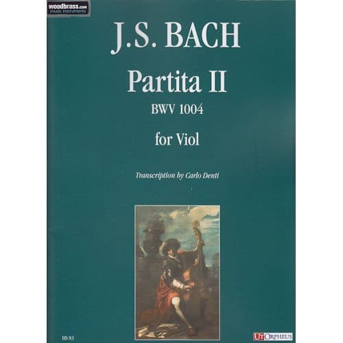  Bach J. S. - Partita N 2 Bwv 1004 - Viole De Gambe 