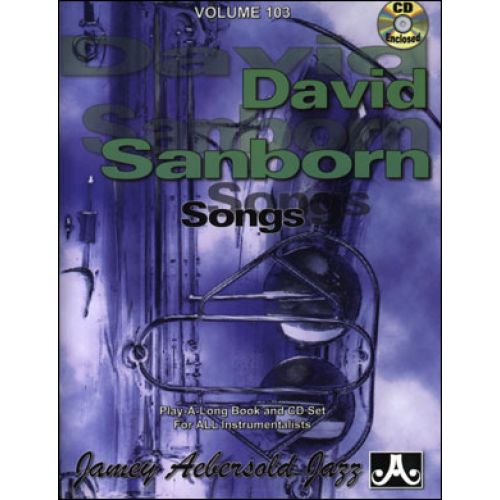 AEBERSOLD N°103 - DAVID SANBORN + CD