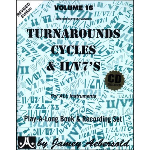 AEBERSOLD N°016 - TURNAROUNDS, CYCLES, & II/V7s + ONLINE AUDIO ACCESS