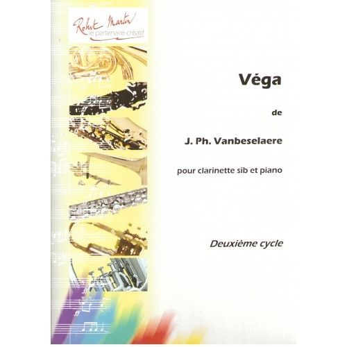 ROBERT MARTIN VANBESELAERE J.B. - VEGA - CLARINETTE 