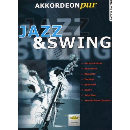 HOLZSCHUH JAZZ & SWING AKKORDEON PUR VOL.1 - ACCORDEON