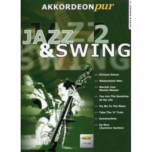 JAZZ & SWING AKKORDEON PUR VOL.2 - ACCORDEON