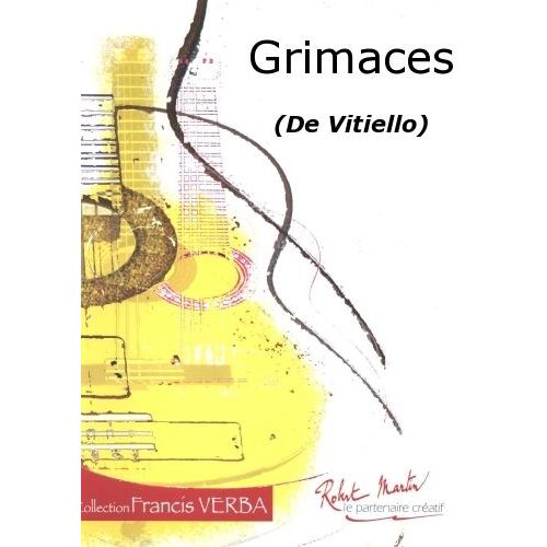 ROBERT MARTIN VITIELLO F. - GRIMACES