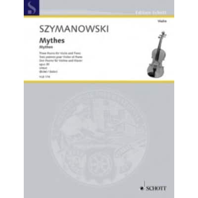 SZYMANOWSKI K. - MYTHES OP.30 - VIOLON ET PIANO 