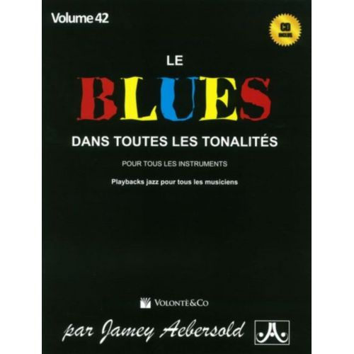 AEBERSOLD N°042 - LE BLUES DANS TOUTES LES TONALITES + CD