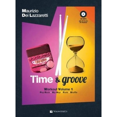VOLONTE&CO Maurizio Dei Lazzaretti - Time & Groove - Workout Vol.1
