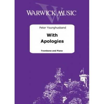 WARWICK MUSIC PETER YOUNGHUSBAND - WITH APOLOGIES