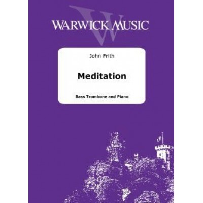 WARWICK MUSIC JOHN FRITH - MEDITATION