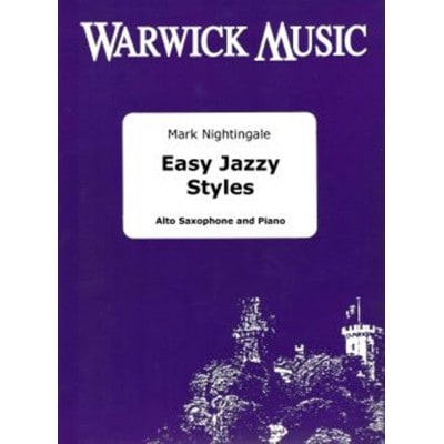 WARWICK MUSIC MARK NIGHTINGALE - EASY JAZZY STYLES