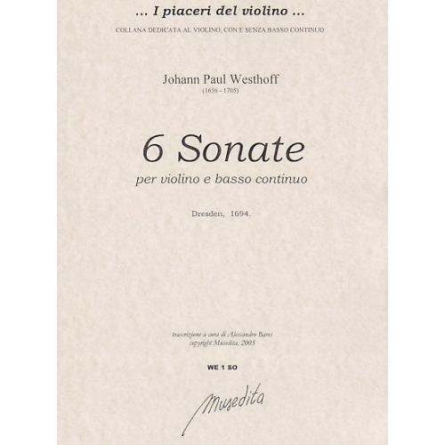 WESTHOFF JOHANN PAUL - SONATE A VIOLINO E BASSO CONTINUO