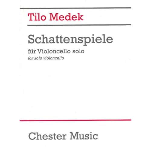 TILO MEDEK SCHATTENSPIELE - CELLO