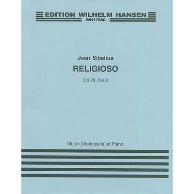 SIBELIUS JEAN - RELIGIOSO OP.78 N°3 - VIOLON & PIANO