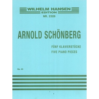 SCHONBERG ARNOLD - FIVE PIANO PIECES 