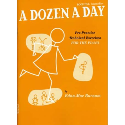 THE WILLIS MUSIC COMPANY BURNAM EDNA-MAE - A DOZEN A DAY VOL.5 (EN ANGLAIS) - PIANO