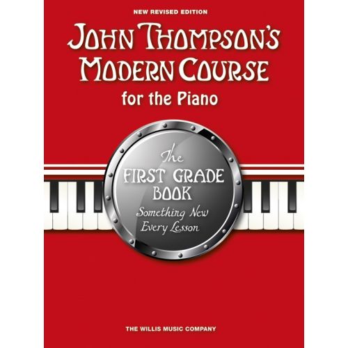 JOHN THOMPSON - JOHN THOMPSON'S MODERN COURSE FIRST GRADE 2012 - PIANO SOLO