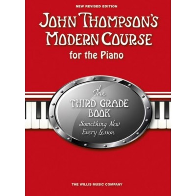 JOHN THOMPSON - JOHN THOMPSON'S MODERN COURSE THIRD GRADE 2013 - PIANO SOLO