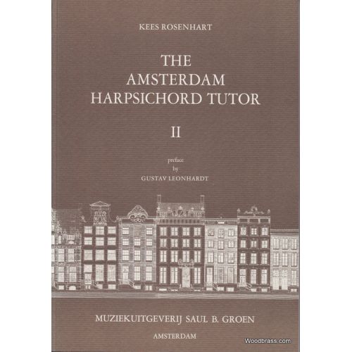 SAUL B. GROEN ROSENHART K. - THE AMSTERDAM HARPSICHORD TUTOR VOL II