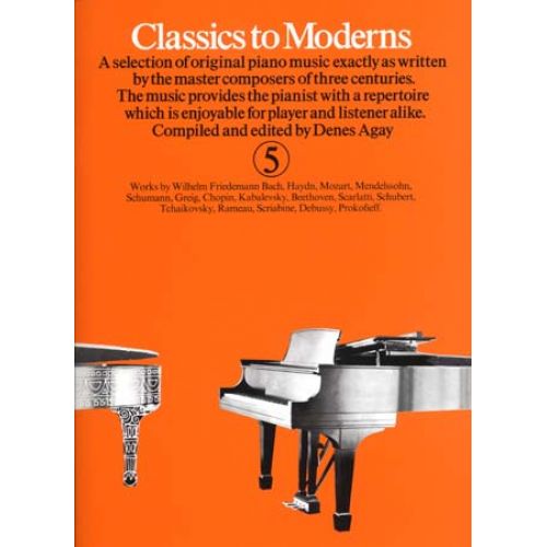 CLASSICS TO MODERNS VOL 5 - PIANO