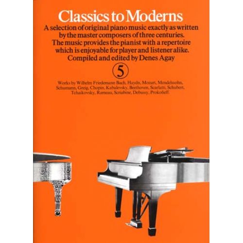 MUSIC SALES CLASSICS TO MODERNS VOL 5 - PIANO