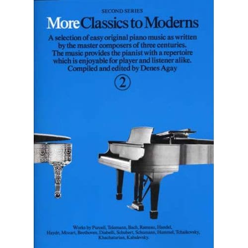 MORE CLASSICS TO MODERNS VOL 2 - PIANO