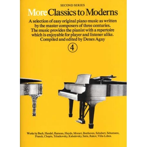 MORE CLASSICS TO MODERNS VOL 4 - PIANO