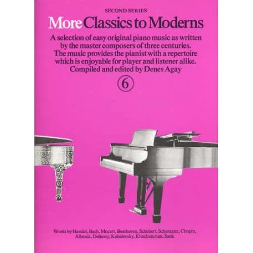 MORE CLASSICS TO MODERNS VOL 6 - PIANO