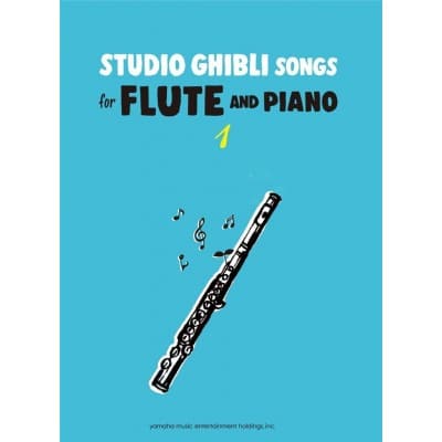 HISAISHI J. - STUDIO GHIBLI SONGS FOR FLUTE & PIANO VOL.1