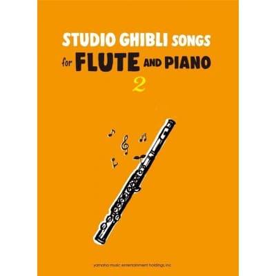 HISAISHI J. - STUDIO GHIBLI SONGS FOR FLUTE and PIANO VOL.2