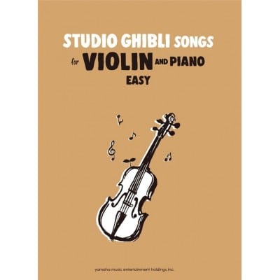 STUDIO GHIBLI SONGS FOR VIOLIN and PIANO - EASY