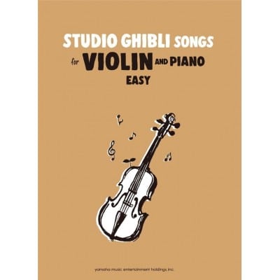 STUDIO GHIBLI SONGS FOR VIOLIN & PIANO - EASY