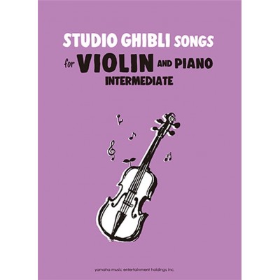 Studio Ghibli Songs For Violin & Piano - Intermediate