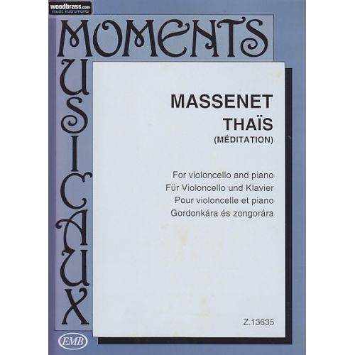 MASSENET JULES - THAÏS (MEDITATION) - VIOLONCELLE & PIANO