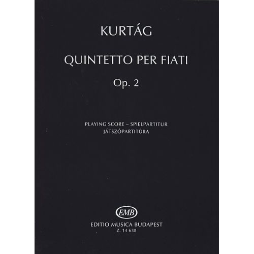 EMB (EDITIO MUSICA BUDAPEST) KURTAG G. - QUINTETTO PER FIATI OP. 2 - CONDUCTEUR