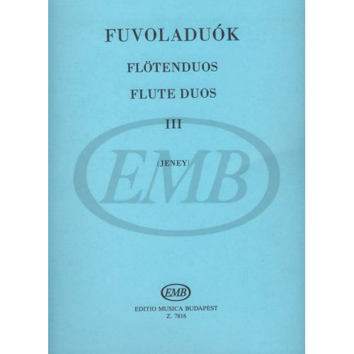 EMB (EDITIO MUSICA BUDAPEST) JENEY ZOLTAN - FLUTE DUOS VOL.3