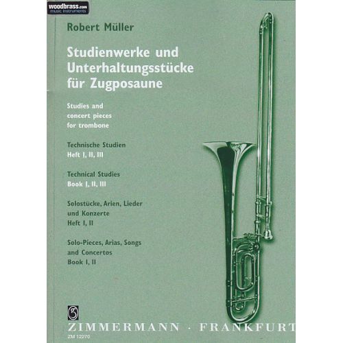 ZIMMERMANN Muller Robert - Technische Studien Fur Posaune Vol.1