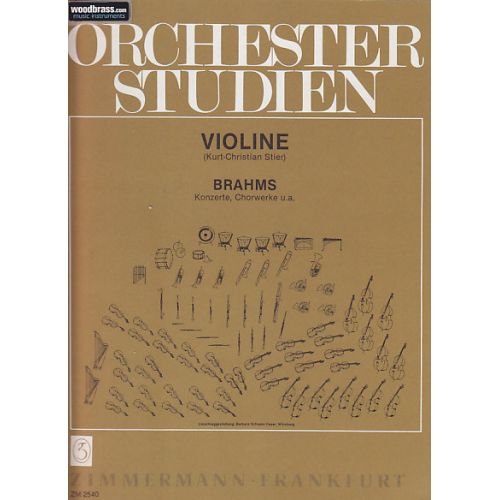 ZIMMERMANN BRAHMS JOHANNES - ORCHESTER STUDIEN - VIOLINE