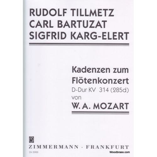 ZIMMERMANN MOZART W. A. - KADENZEN ZUM FLÖTENKONZERT KV 314 (285d)