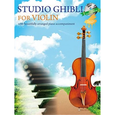 HISAISHI J. - STUDIO GHIBLI SELECTIONS FOR VIOLIN & PIANO + CD
